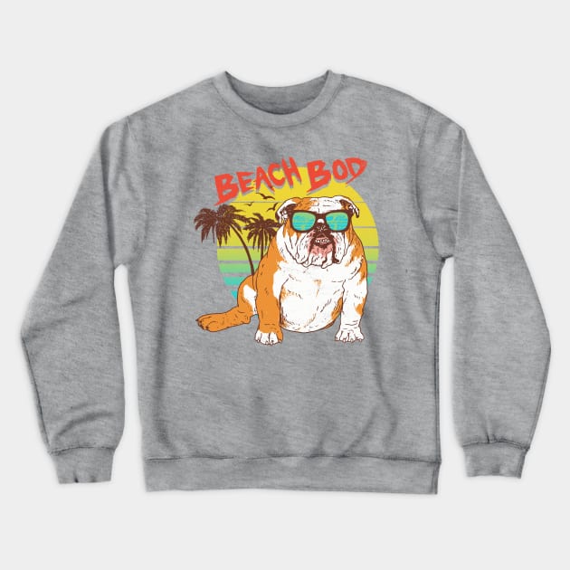 Beach Bod Crewneck Sweatshirt by Hillary White Rabbit